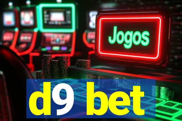 d9 bet